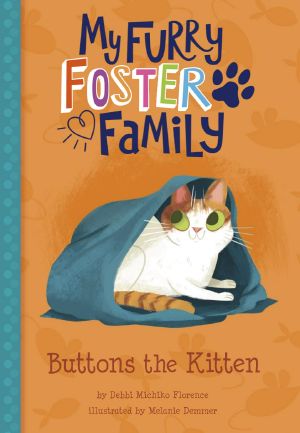 [My Furry Foster Family 02] • Buttons the Kitten